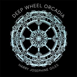 Book cover for Deep Wheel Orcadia