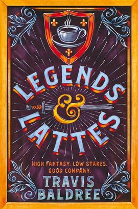 Book cover for Legends & Lattes