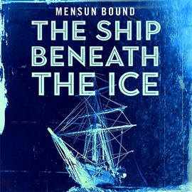 Book cover for The Ship Beneath the Ice