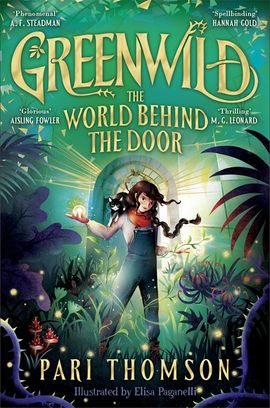 Book cover for Greenwild: The World Behind The Door