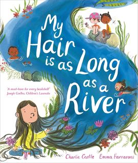 Book cover for My Hair is as Long as a River