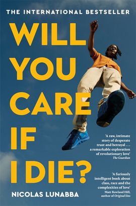 Book cover for Will You Care If I Die?