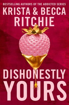 Book cover for Dishonestly Yours