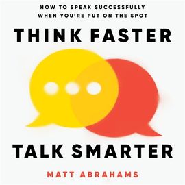 Book cover for Think Faster, Talk Smarter