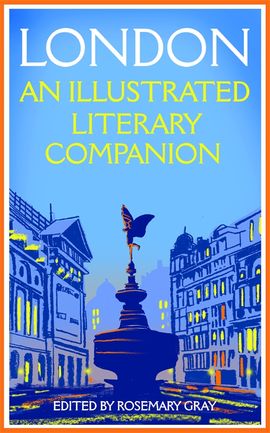 Book cover for London: An Illustrated Literary Companion