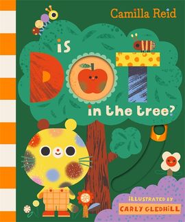 Book cover for Is Dot in the Tree?