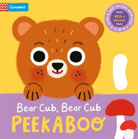 Book cover for Bear Cub, Bear Cub, PEEKABOO