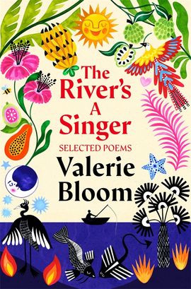 Book cover for The River's A Singer: Selected Poems