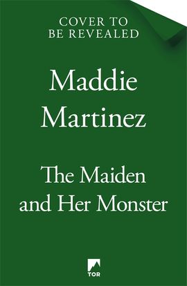 Book cover for The Maiden and Her Monster