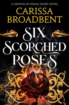 Book cover for Six Scorched Roses
