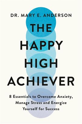 Book cover for The Happy High Achiever