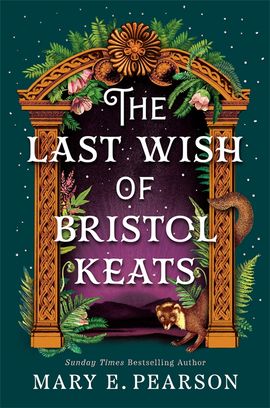 Book cover for The Last Wish of Bristol Keats