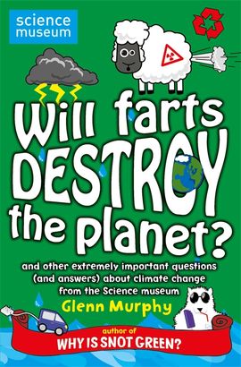 Book cover for Will Farts Destroy the Planet?