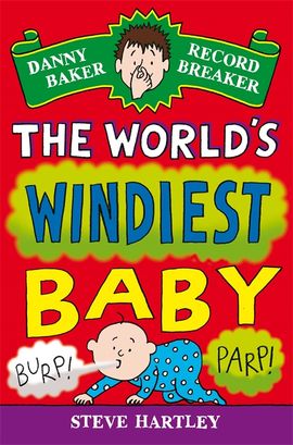 Book cover for Danny Baker Record Breaker: The World's Windiest Baby