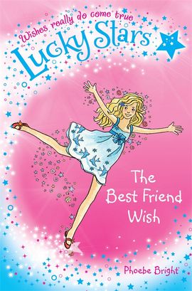Book cover for Lucky Stars 1: The Best Friend Wish
