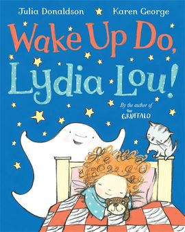 Book cover for Wake Up Do, Lydia Lou!