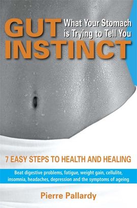 Book cover for Gut Instinct: What Your Stomach is Trying to Tell You