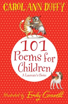 Book cover for 101 Poems for Children Chosen by Carol Ann Duffy: A Laureate's Choice