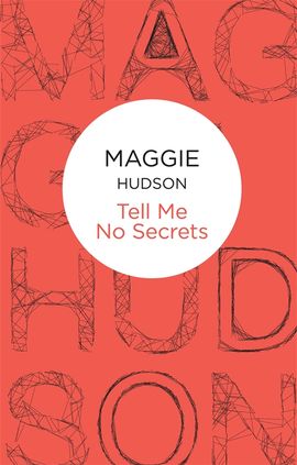 Book cover for Tell Me No Secrets