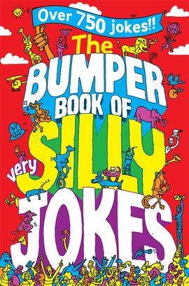 Book cover for The Bumper Book of Very Silly Jokes