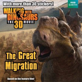 Book cover for Walking with Dinosaurs: The Great Migration