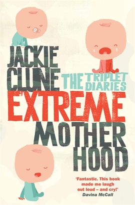 Book cover for Extreme Motherhood