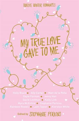 Book cover for My True Love Gave to Me