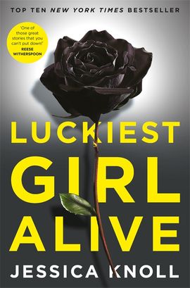 Book cover for Luckiest Girl Alive