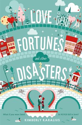 Book cover for Love Fortunes and Other Disasters