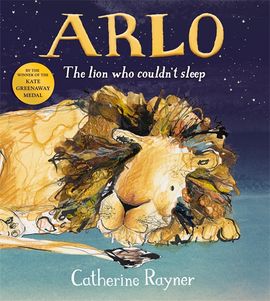 Book cover for Arlo The Lion Who Couldn't Sleep