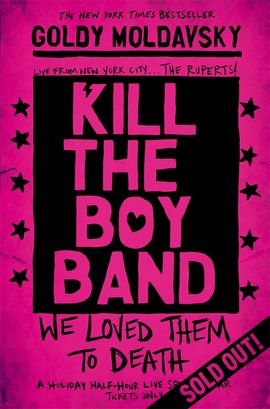 Book cover for Kill the Boy Band