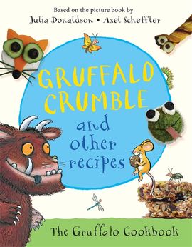 Have You Seen the Gruffalo? by Julia Donaldson - Pan Macmillan