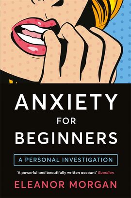 Book cover for Anxiety for Beginners