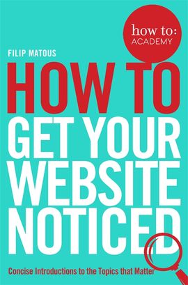 Book cover for How To Get Your Website Noticed