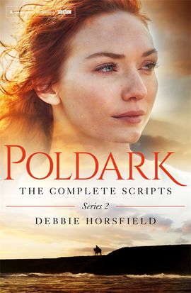 Book cover for Poldark: The Complete Scripts - Series 2