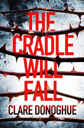 Book cover for The Cradle Will Fall