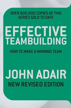 Book cover for Effective Teambuilding REVISED ED