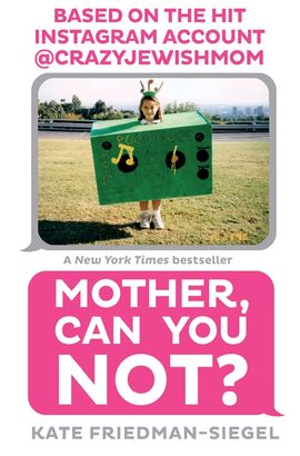 Book cover for Mother, Can You Not?