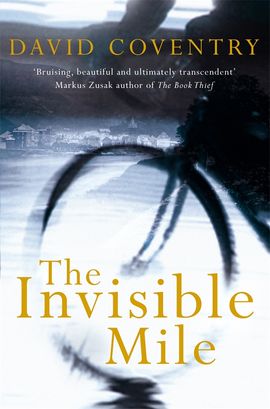 Book cover for The Invisible Mile