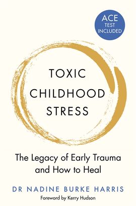 Book cover for Toxic Childhood Stress