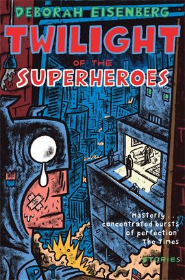 Book cover for Twilight of the Superheroes