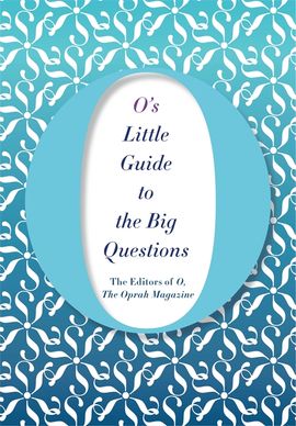 Book cover for O's Little Guide to the Big Questions