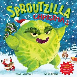 Book cover for Sproutzilla vs. Christmas