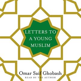 Book cover for Letters to a Young Muslim