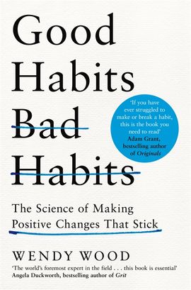 Book cover for Good Habits, Bad Habits