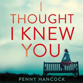 Book cover for I Thought I Knew You