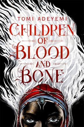 Book cover for Children of Blood and Bone