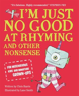 Book cover for I'm Just No Good At Rhyming