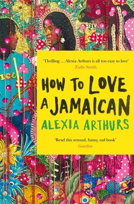 Book cover for How to Love a Jamaican