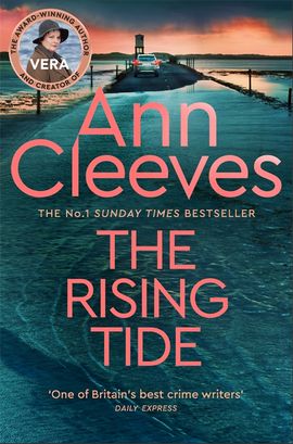 The Rising Tide by Ann Cleeves - Pan Macmillan